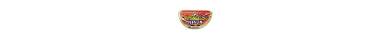 WATERMELON NINJA